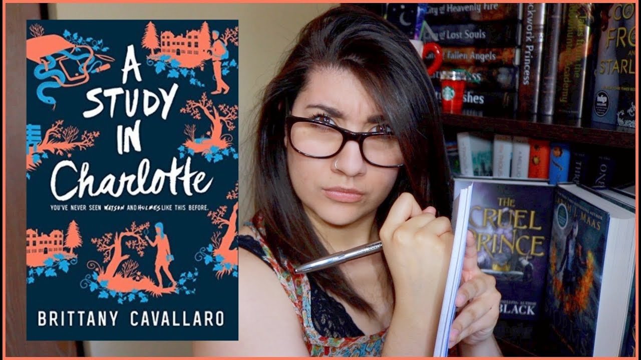 A STUDY IN CHARLOTTE BY BRITTANY CAVALLARO | BOOKTALK