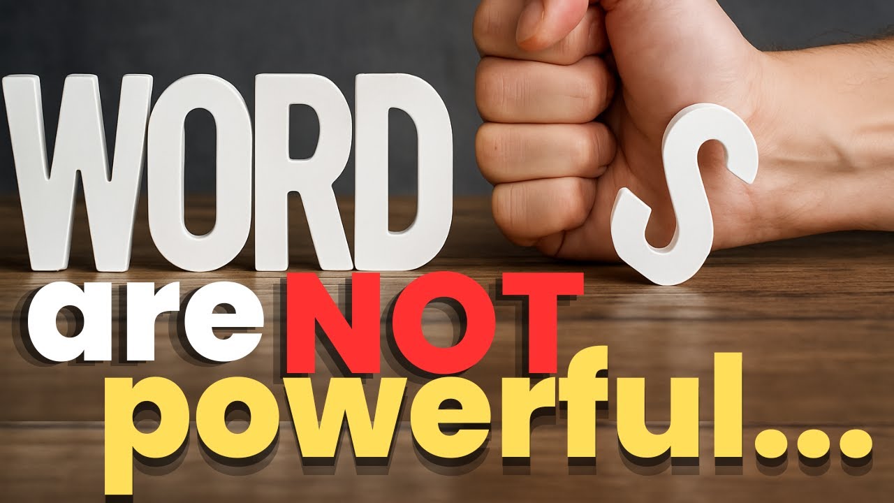Words are not powerful---you've been lied to. How to use words to have more success in life!