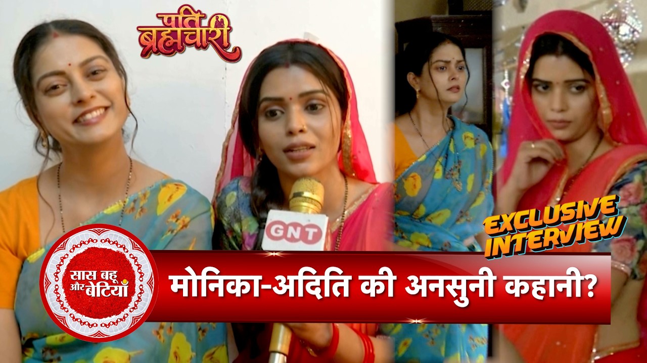 Exclusive: Aishana Singh & Anuja Walhe Spill Secrets About Their Roles, Fun Off-Screen Bond & More