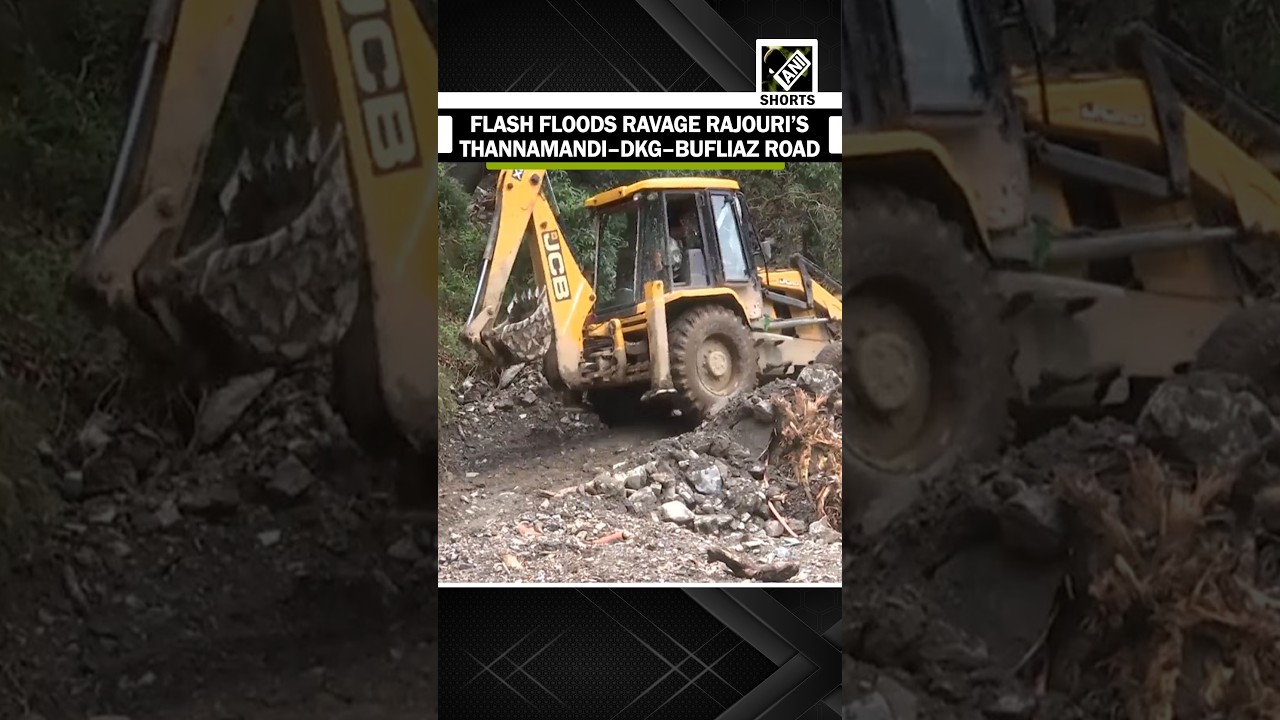 Flash floods trigger massive landslides, damage Thannamandi&ndash;DKG&ndash;Bufliaz Road; restoration underway