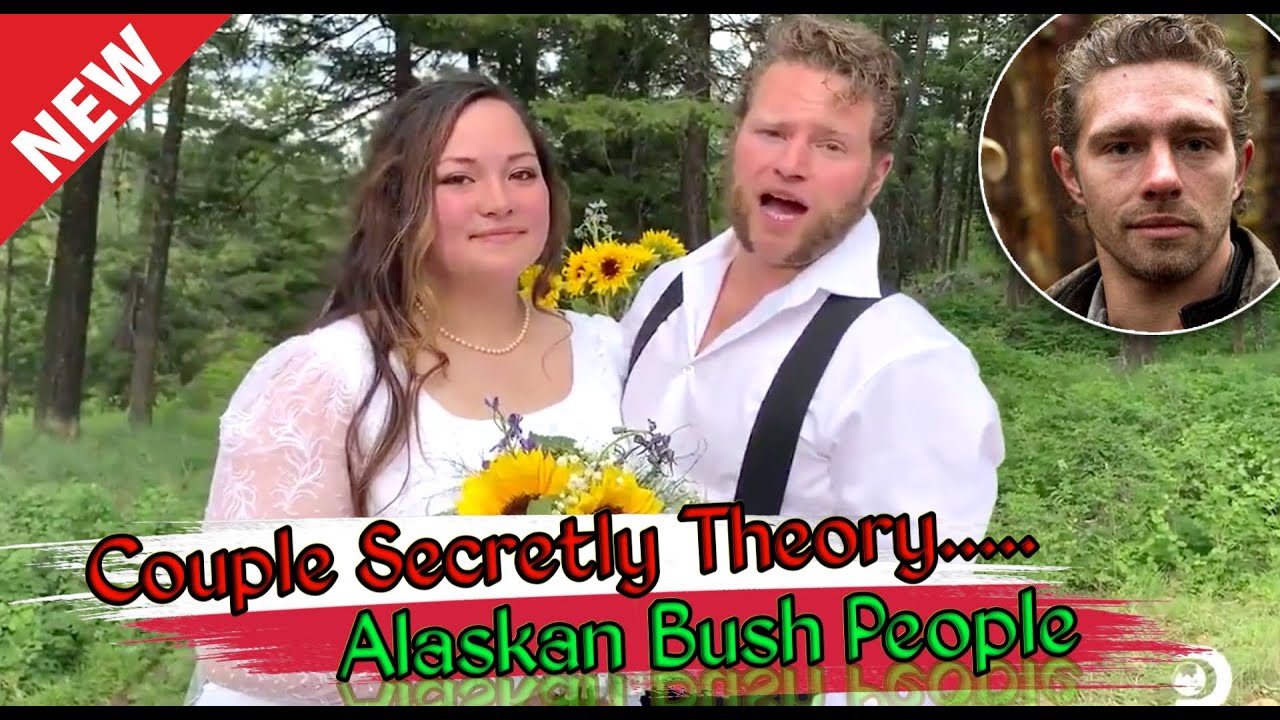 Reveals couple 😍secretly Theory! Gabe Brown Drops Raquell Share Very SURPRISE! Alaskan Bush People