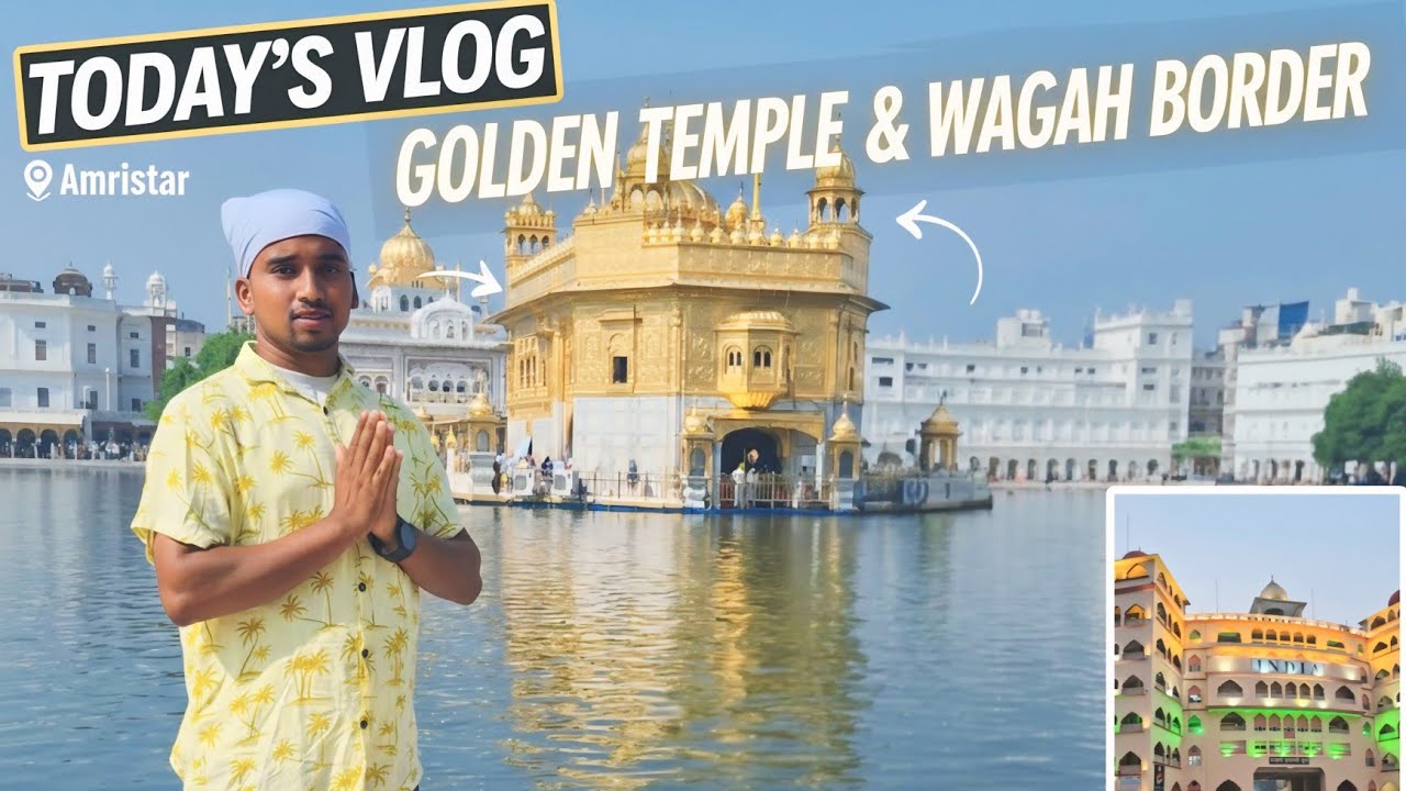 😉Amristsar Calling ||Golen Temple🛕और Wagah Border🇮🇳with Family ट्रिप🚎|| ArvindAtlas vlog🙏