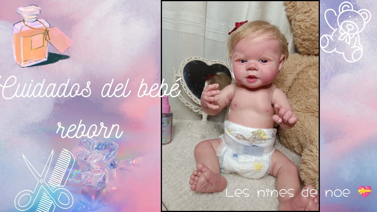 cuidados para el bebé reborn(y  presentación de bebé cuerpo entero vinilo siliconado💝🎁💋)