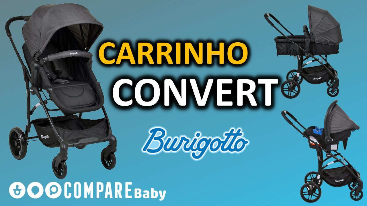 Carrinho CONVERT Burigotto | MOISÉS e Travel System | ✅ Review 2021