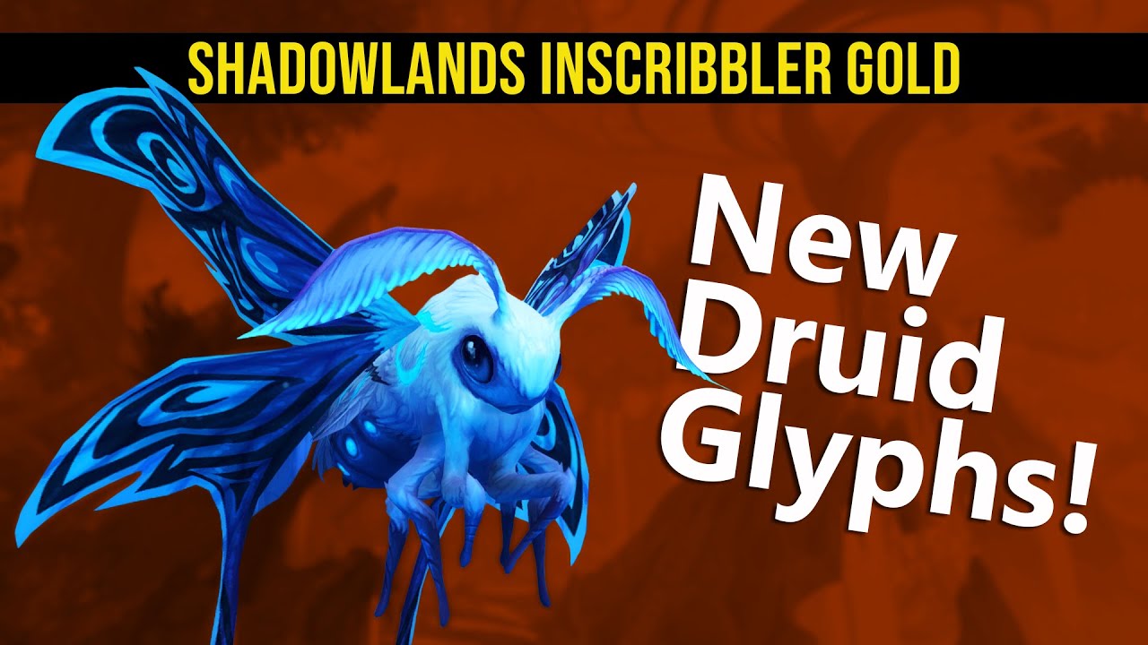 How to Farm the New Druid Glyphs for Inscribers in Patch 9.1.5
