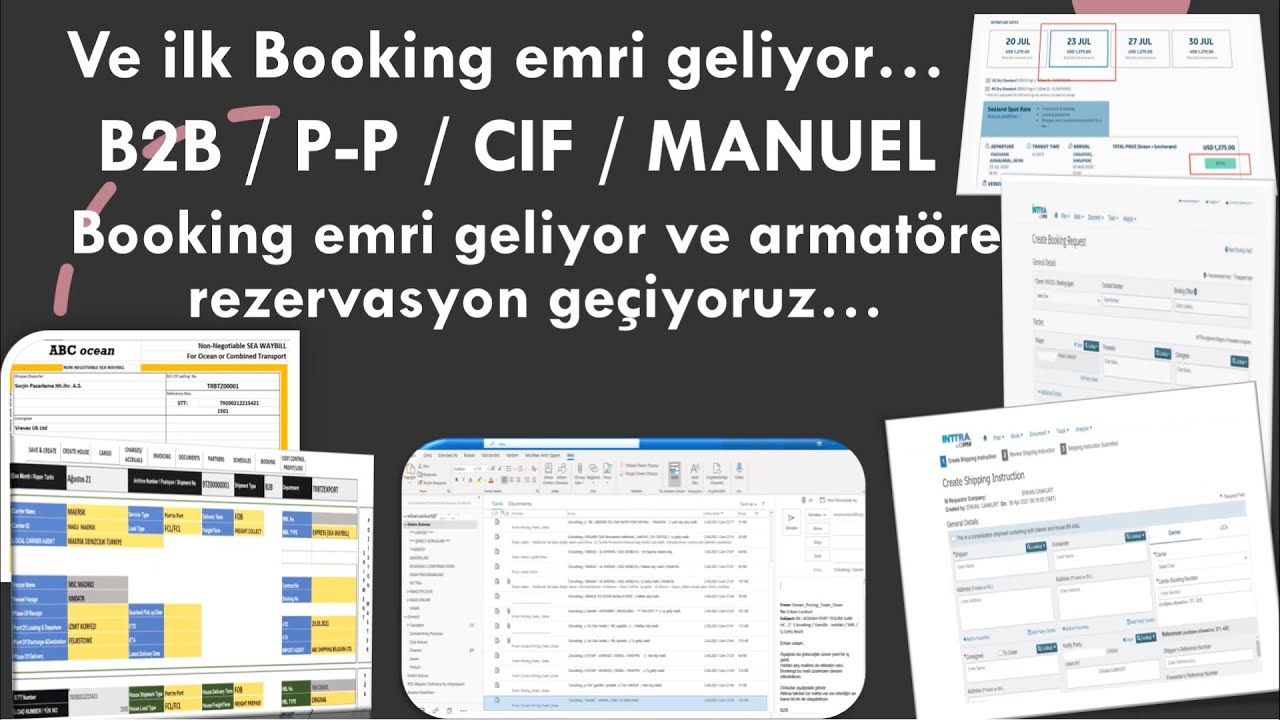DNK/B3-2- FCL İHRACAT 1.BOOKINGI YAPIYORUZ. DENİZ NAKLİYE OPERASYON SİMİLASYONU