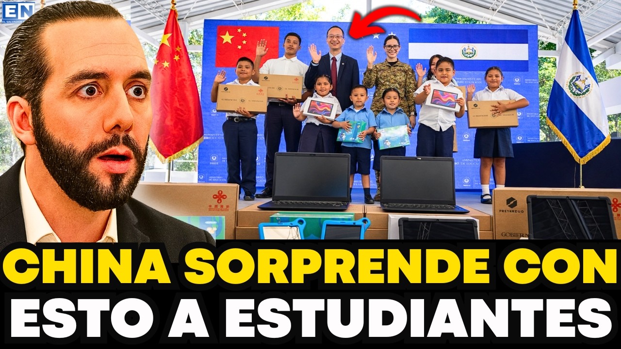 CHINA SORPRENDE CON ESTO A ESTUDIANTES DE EL SALVADOR
