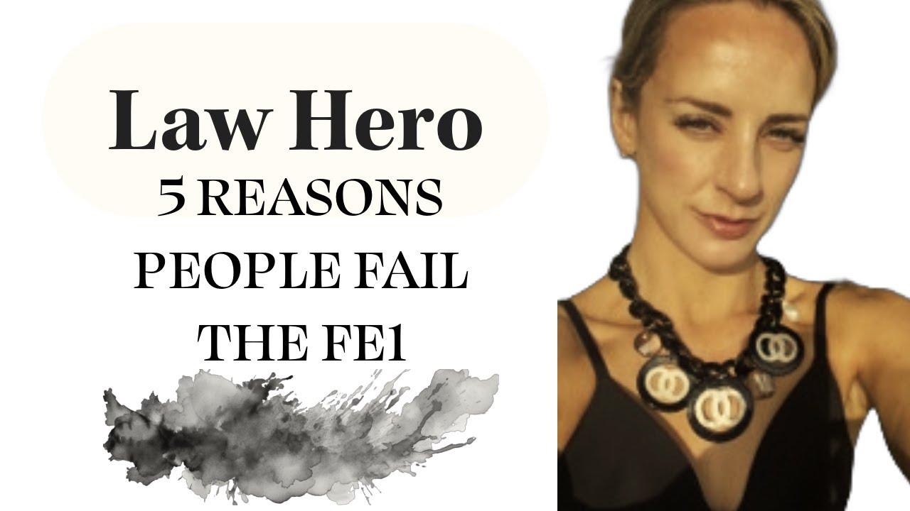5 reasons you fail the FE1