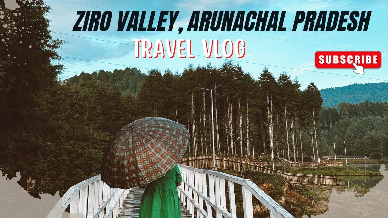 When we went exploring Ziro valley | Ziro Vlog | Arunachal Pradesh
