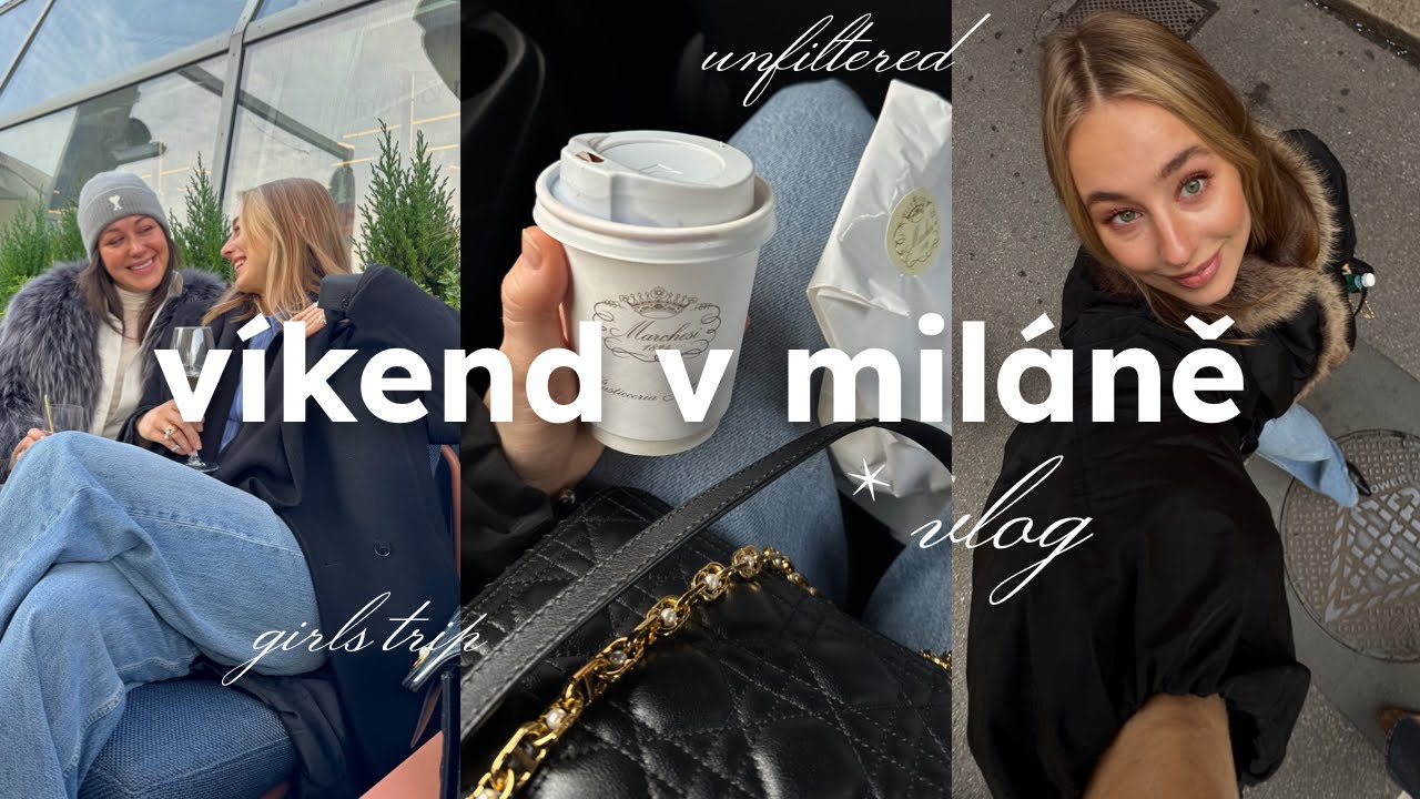 víkend v Miláně 🇮🇹 | unfiltered holčičí trip, předvánoční atmosféra, nákupy & módní výstava 