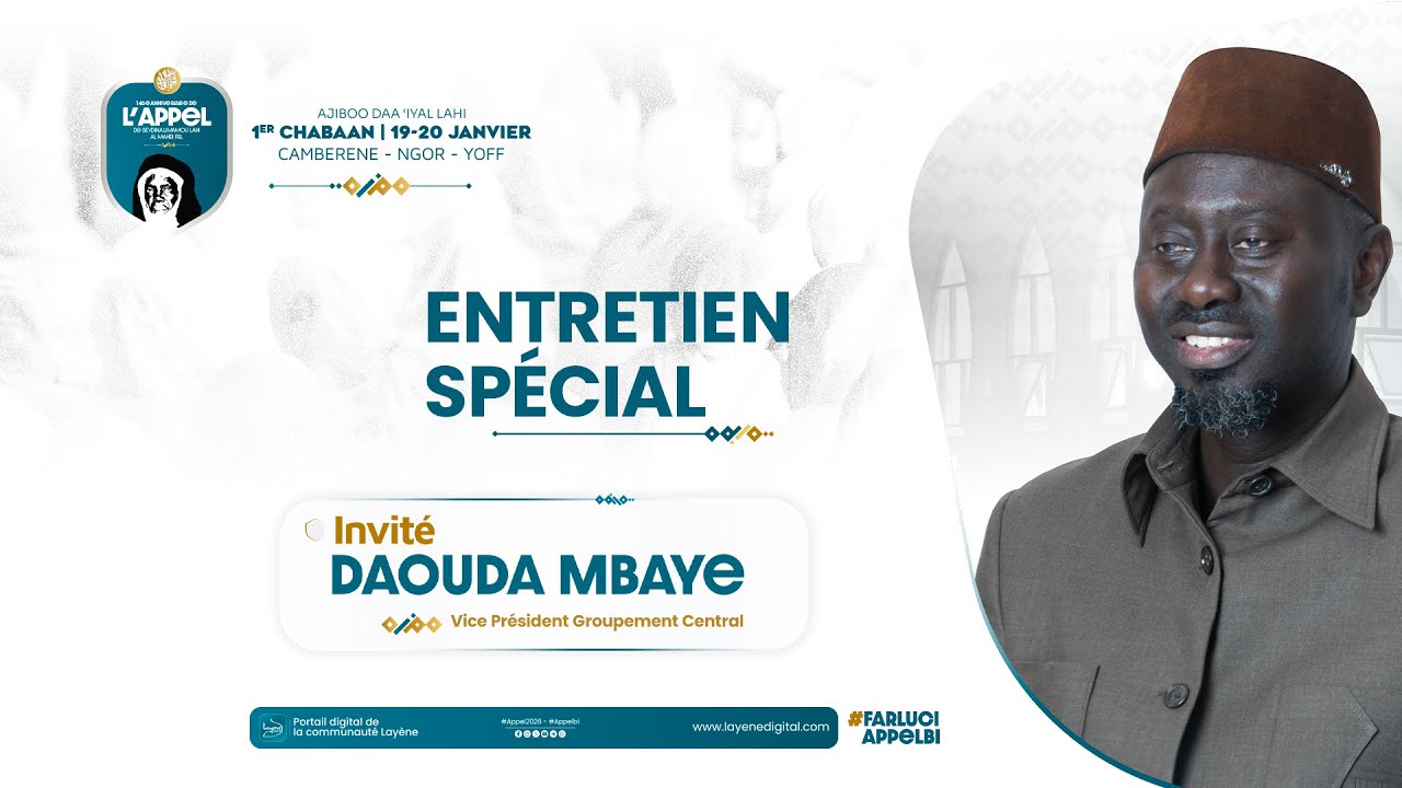 Appel 2026 |🎙️ « Entretien avec… Daouda Mbaye Lahi, Vice président Groupement Central