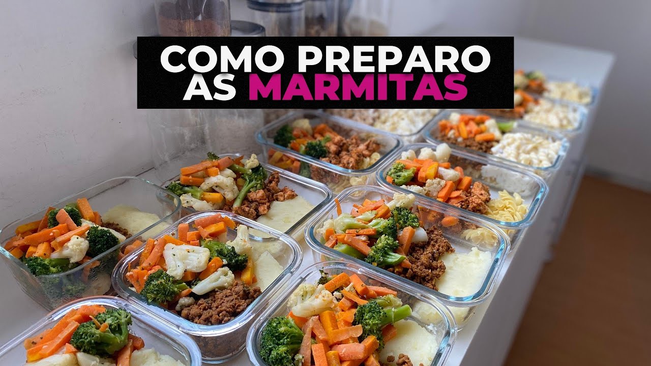 COMO PREPARO MINHAS MARMITAS PARA A SEMANA TODA | dicas, ideias e muito mais.