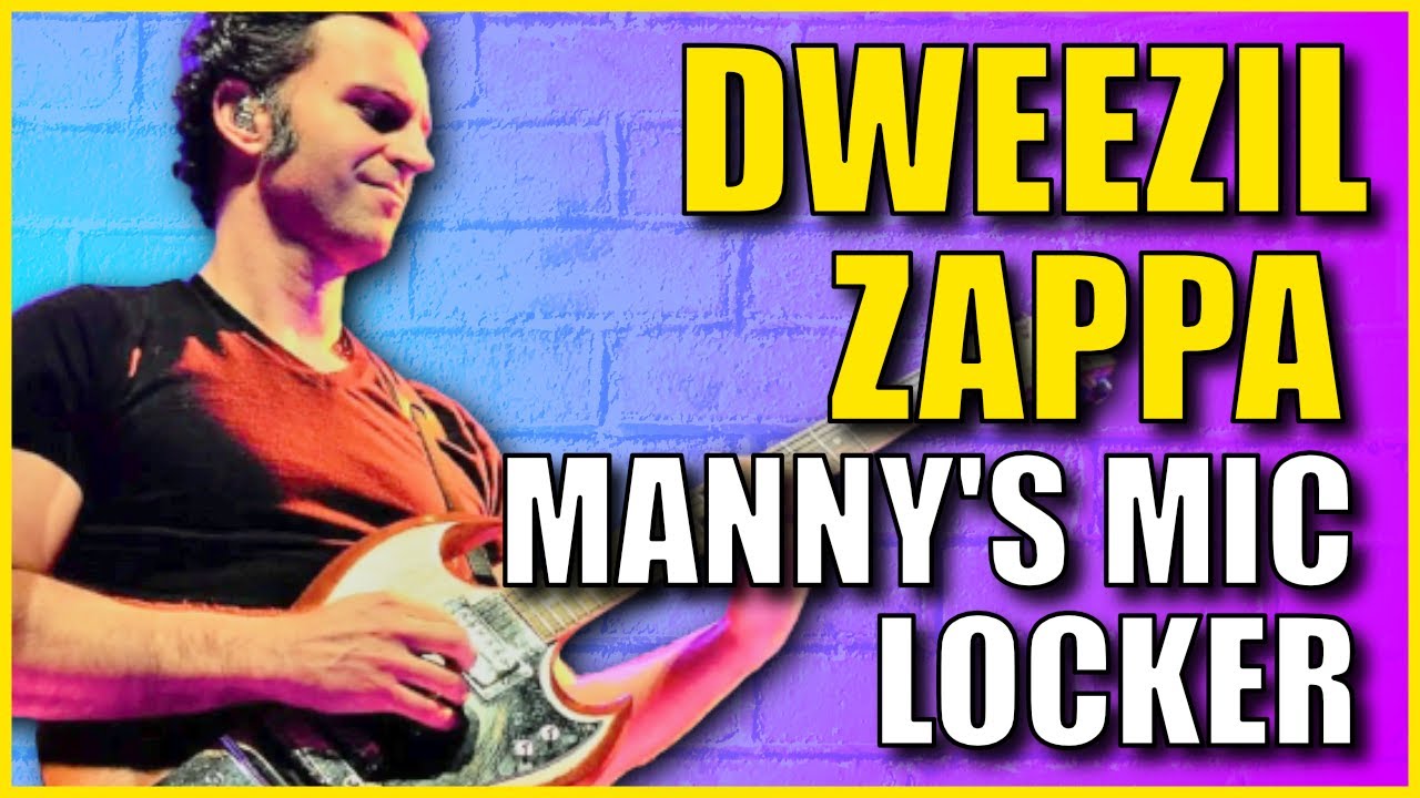 Dweezil Zappa - Manny’s Mic Locker Ep. 1 AnalogR