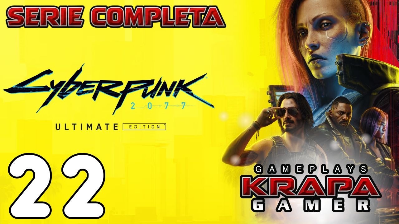 CYBERPUNK 2077 Gameplay Español (Serie Completa) - Parte #22