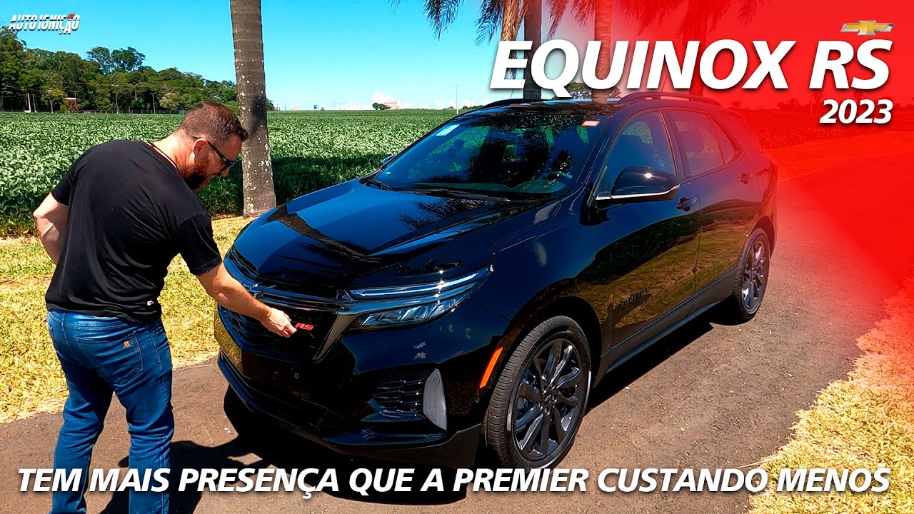 CHEVROLET EQUINOX RS 2023 - Tem Mais Presença Que a Premier Custando Menos!