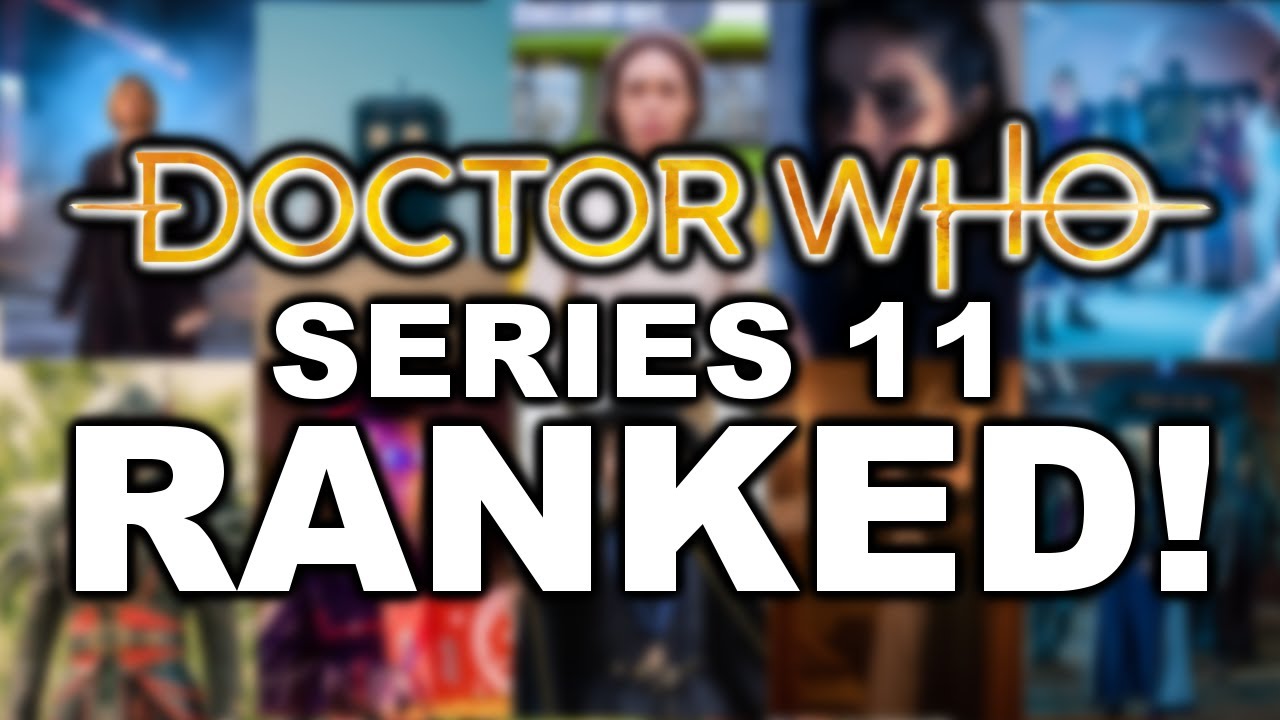 Doctor Who Series 11 - Episodes Ranked!