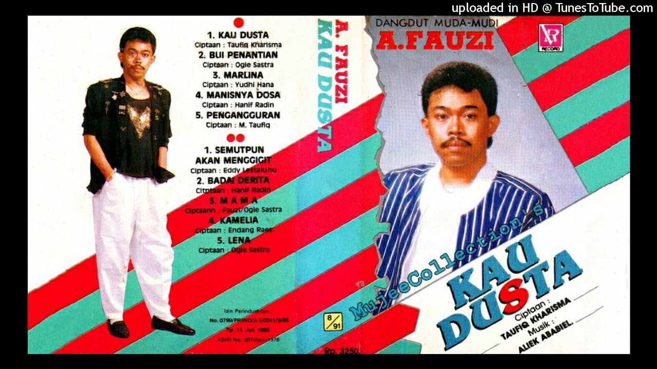 A Fauzi - Kau Dusta