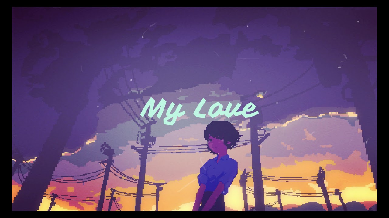 My Love - Lux&oslash;fons