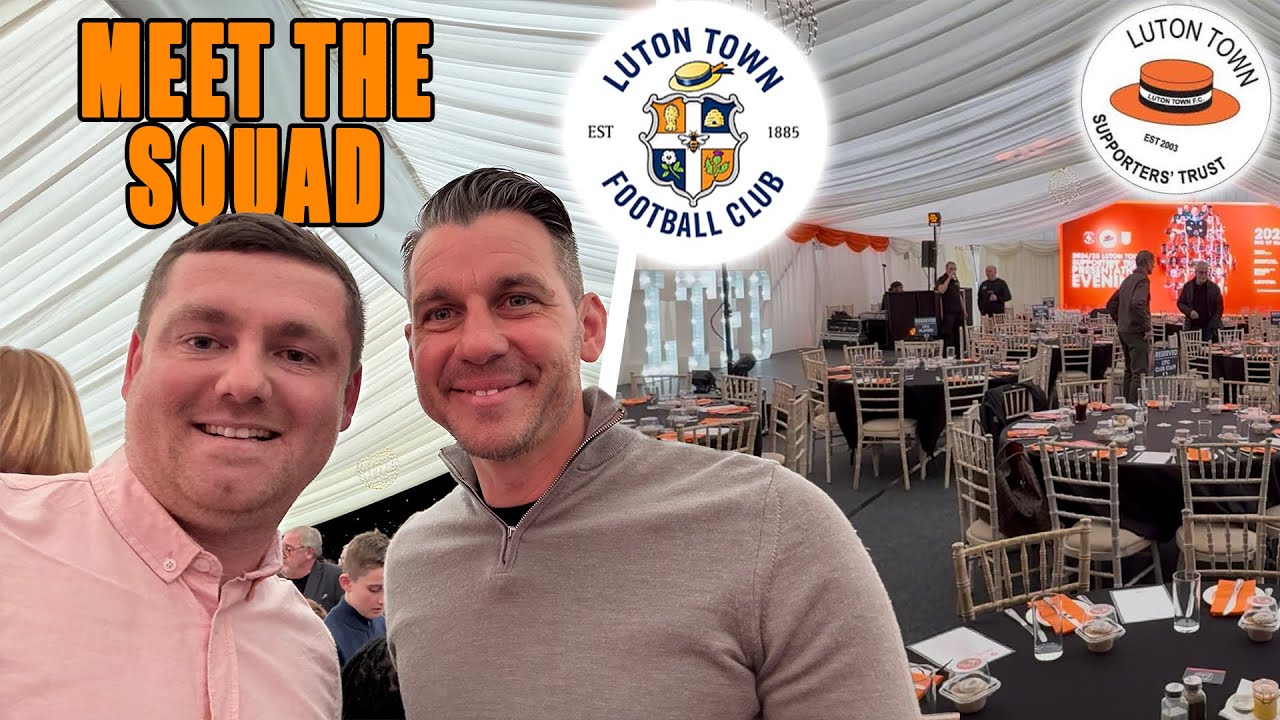 Luton Town Awards Evening Dominated By One Player!