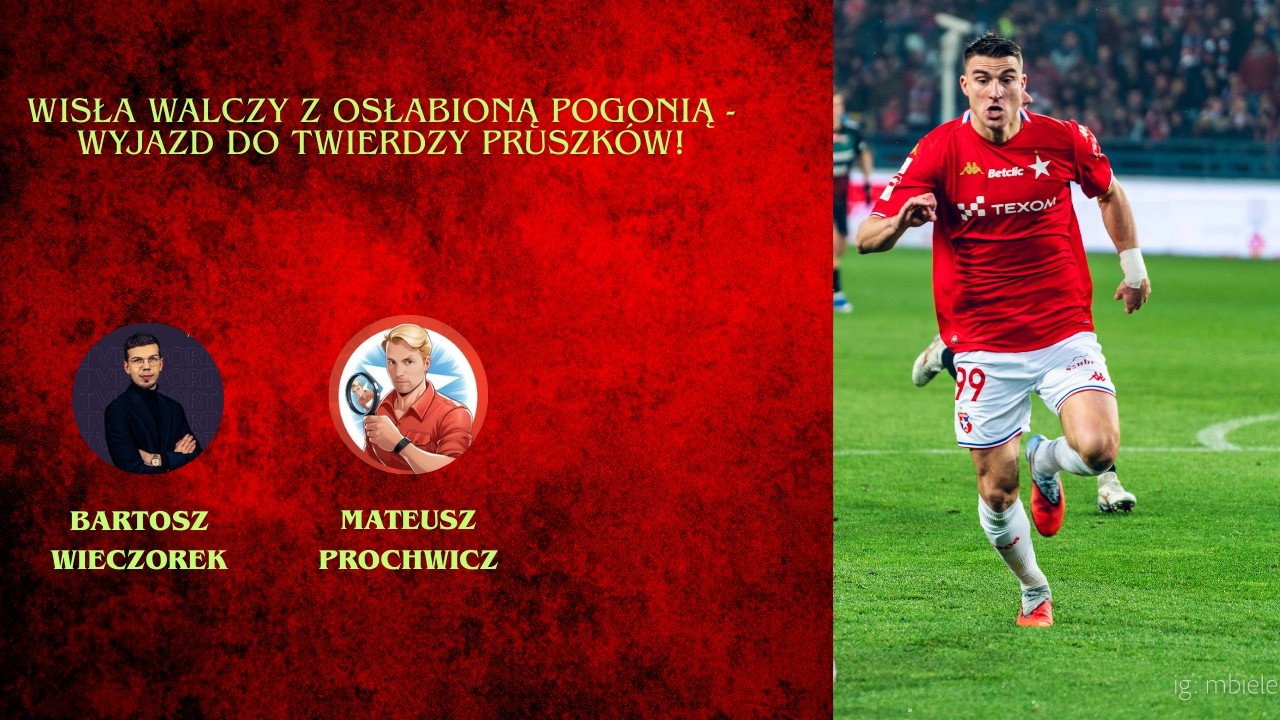 Wisła walczy z osłabioną Pogonią - Wyprawa do twierdzy Pruszków!