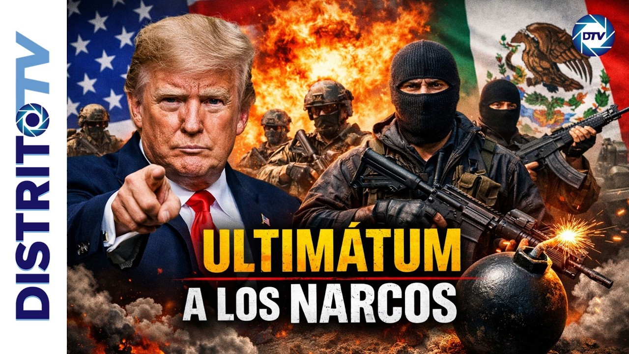 🔴TRUMP LANZA UN ULTIMÁTUM A LOS NARCOS EN MÉXICO: “SABEMOS DÓNDE ESTÁN”🔴