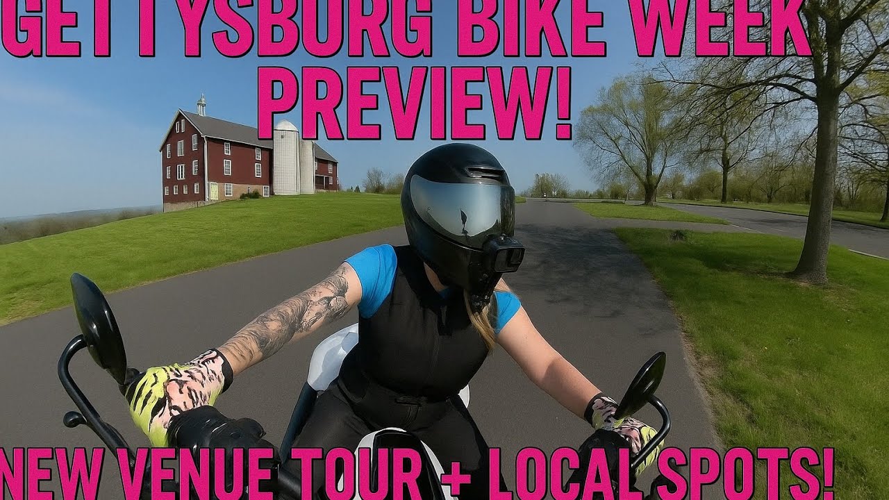 Come with me to the new location of Gettysburg bike week!
