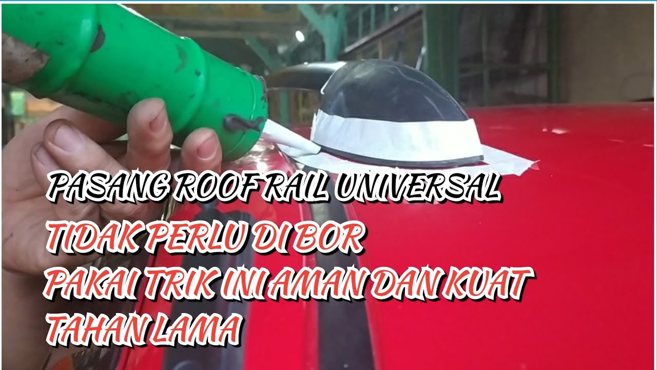 TRIK PEMASANGAN ROOF RAIL UNIVERSAL KUAT TIDAK DI BOR + FULL AKSESORIS DAIHATSU AYLA|AUVI ART JAYA