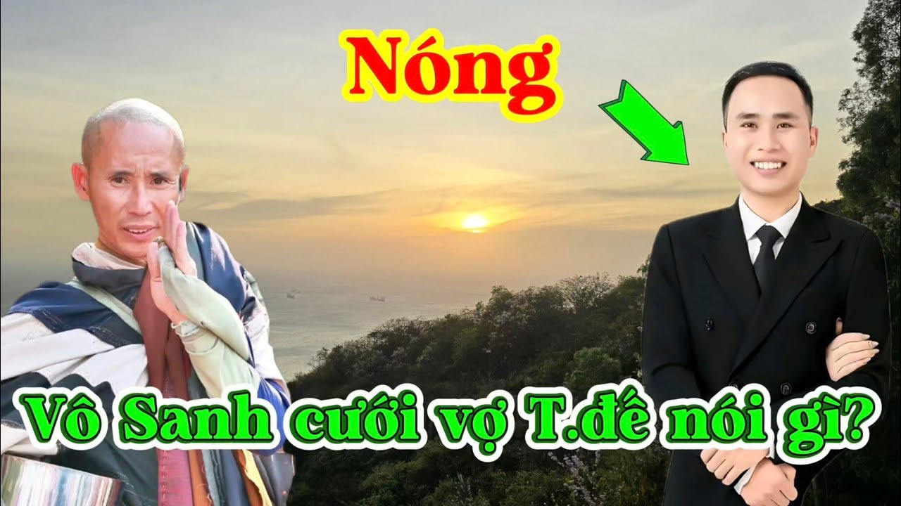 NÓNG! VÔ SANH CƯỚI VỢ, THIẾU ĐẾ NÓI GÌ?