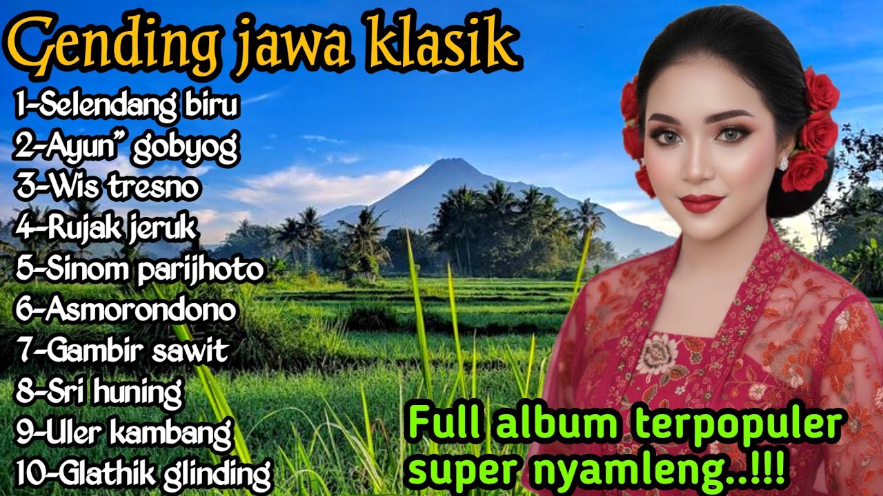 GENDING JAWA KONCO LEYEH-LEYEH _ UYON UYON GENDING KLASIK FULL ALBUM TERPOPULER SUPER NYAMLENG ‼️