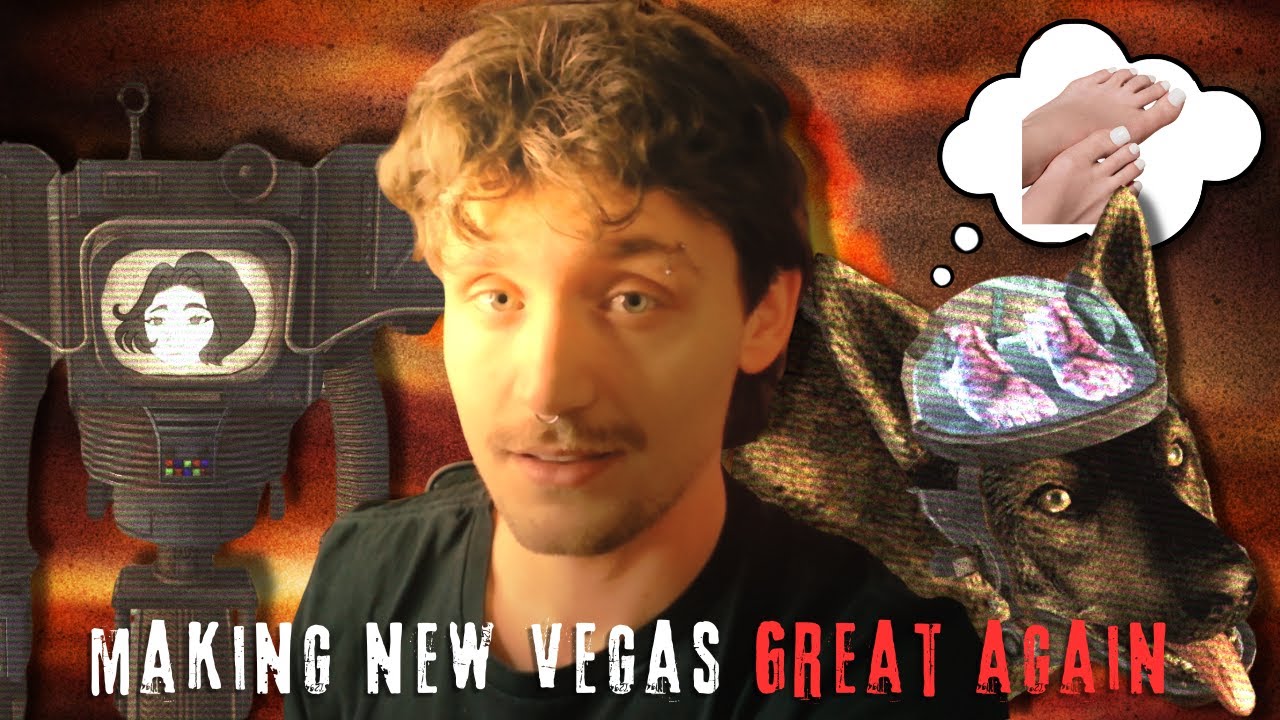 Making Fallout New Vegas Great Again
