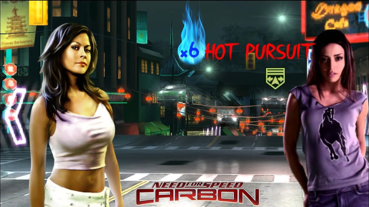 NFS Carbon -Rachel & Nikki HOT PURSUIT against Cross!