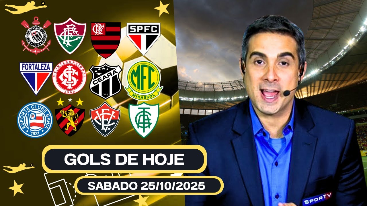⚽️ TODOS OS GOLS DESTE SABADO 25/10/2025 GOLS BRASILEIR&Atilde;O A,B GOLS DE HOJE, GOLS DA RODADA(COMPLETO)