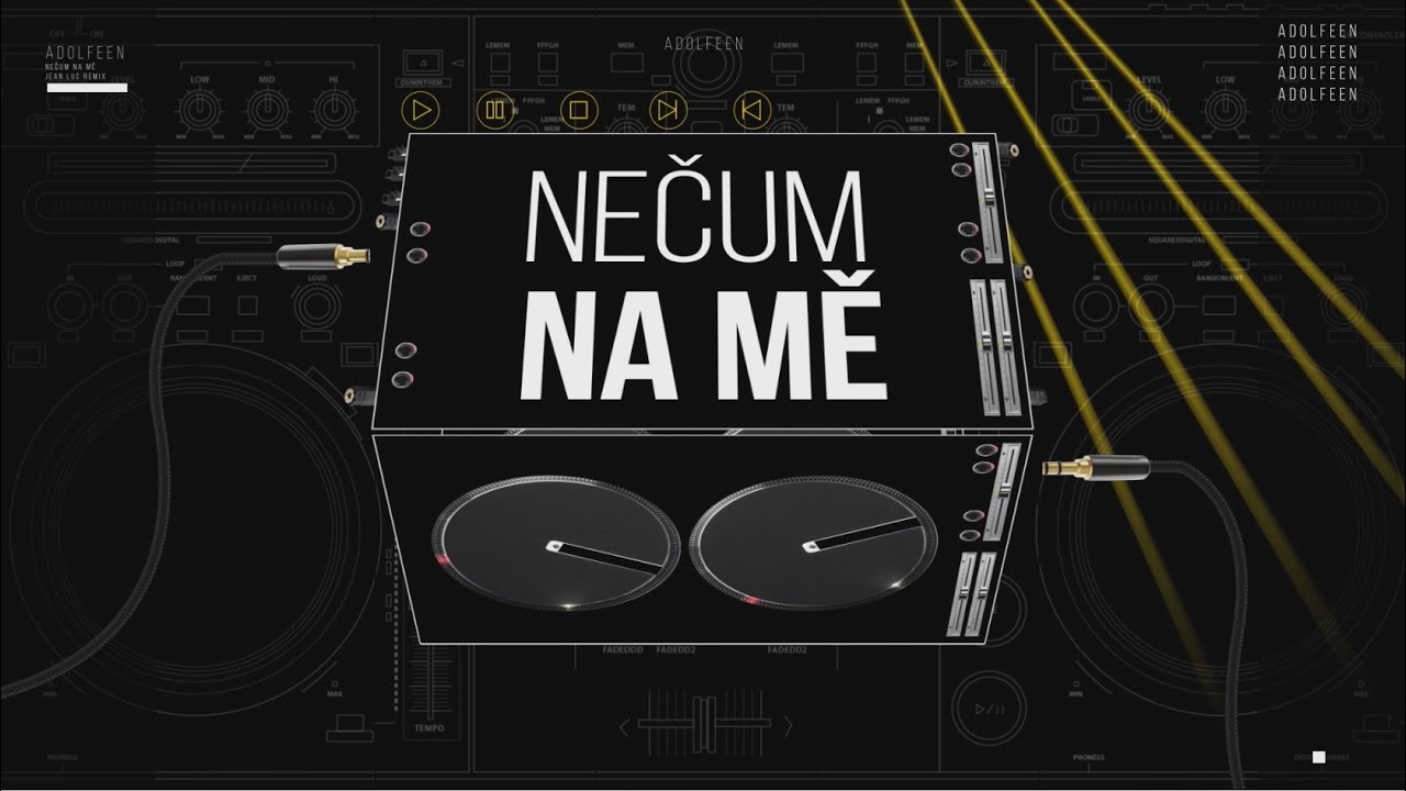 MC Adolfeen - Nečum Na Mě! (Jean Luc Remix)