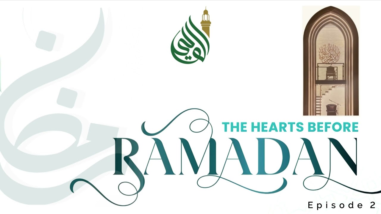 Episode 2: ‘The Hearts before Ramadan’ - 1st Annual Sleepover at Masjid E Vali (Sunset Session)