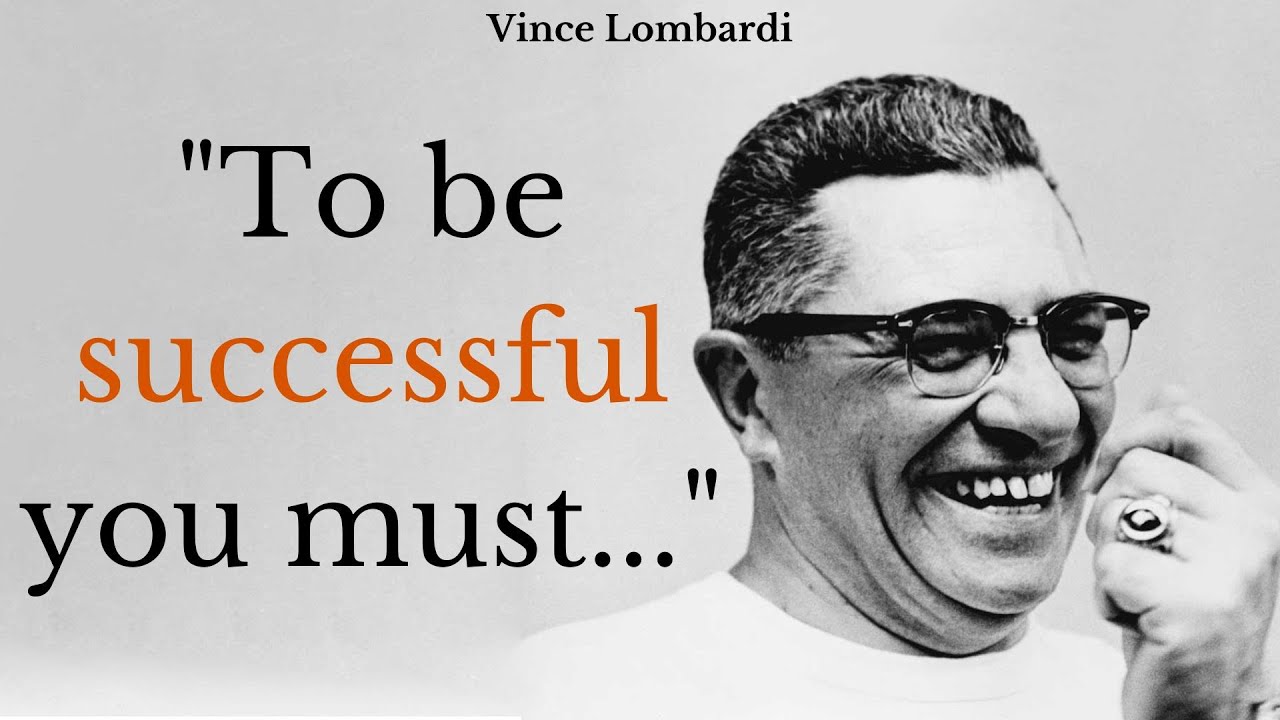 Inspirational Vince Lombardi Quotes That Will Motivate You