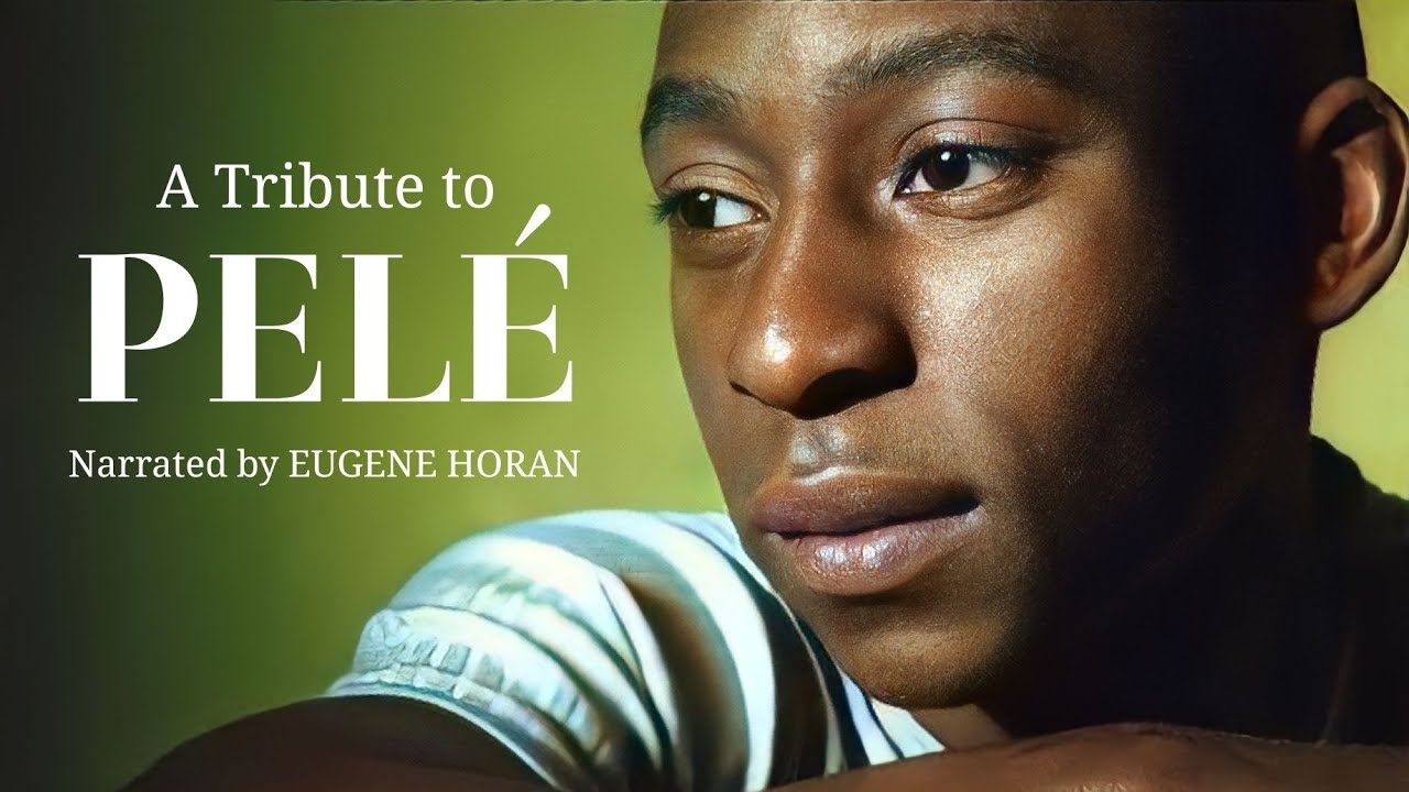 'JUST HOW GOOD'...WAS PELE? A tribute to 'The King of Football' . Narrated by Eugene Horan