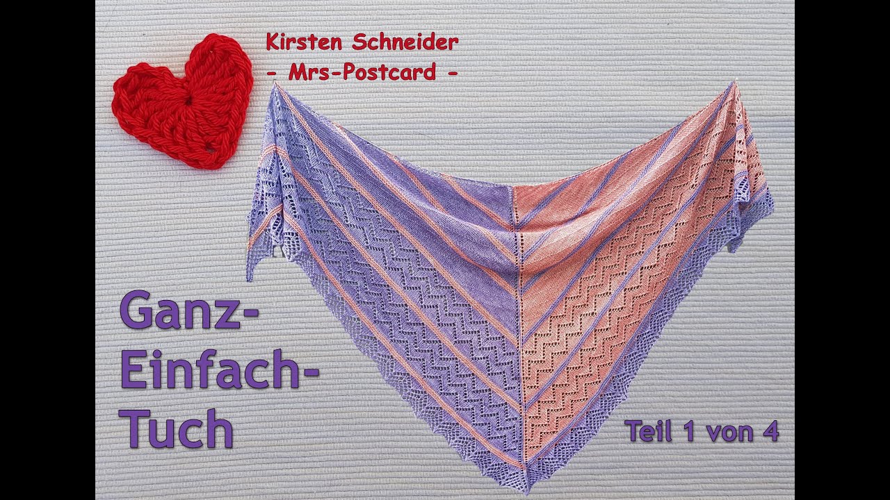 Ganz-Einfach-Tuch stricken (Tuchanleitung) Teil1