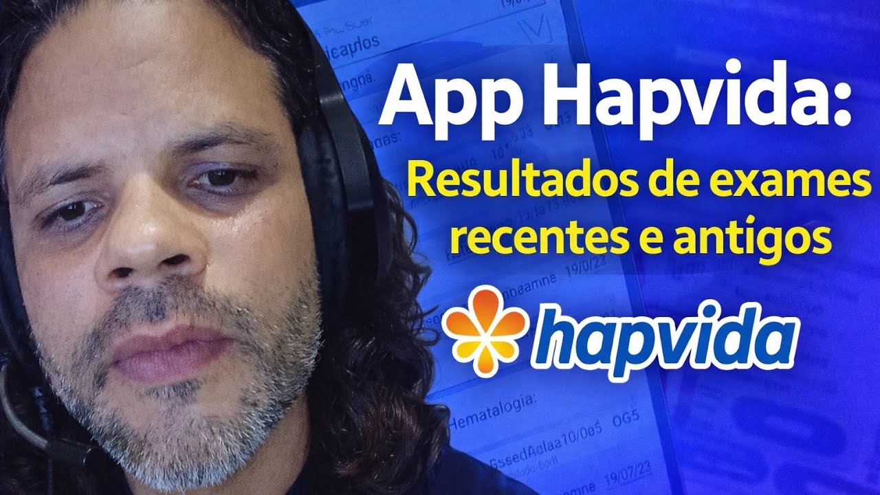 Aplicativo Hapvida: Como acessar o resultado de exame recente e antigo.