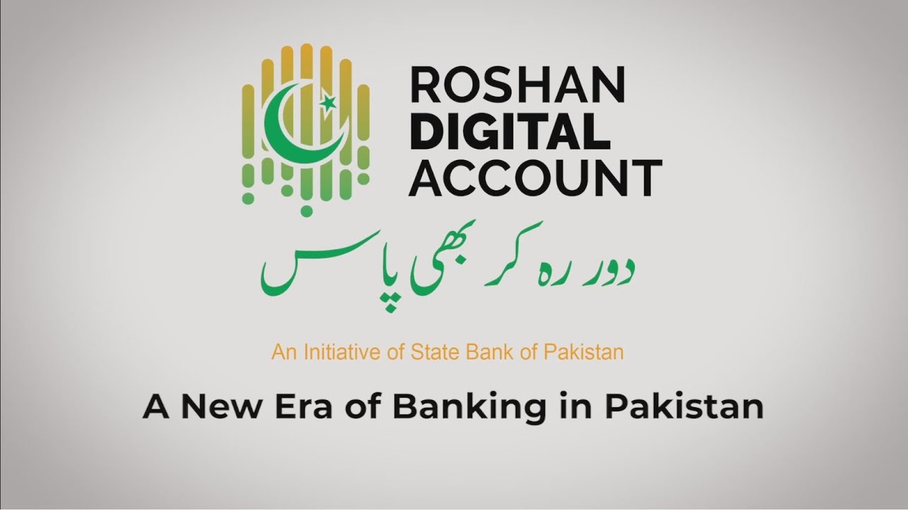 ROSHAN DIGITAL ACCOUNT - A New Era of Banking in Pakistan