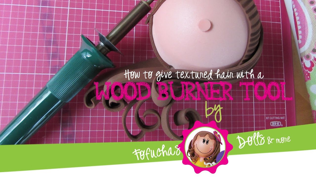 How to make textured hair with a wood burner tool - Fofucha Doll