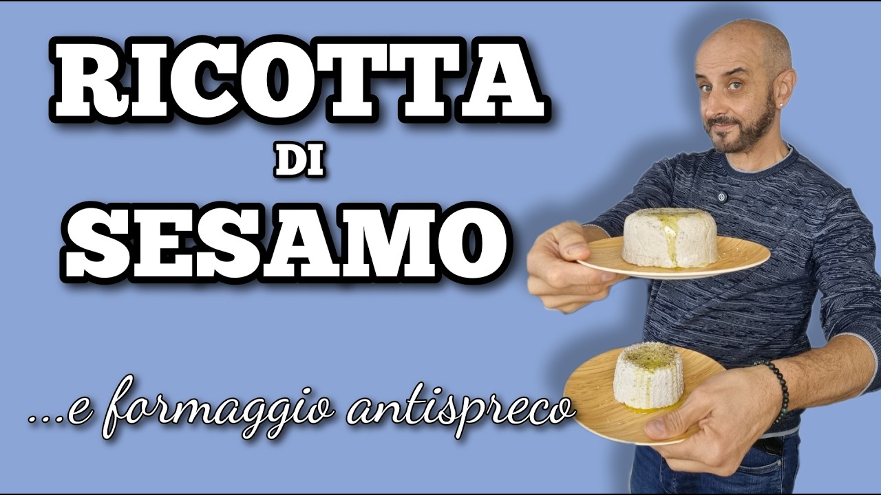 RICOTTA DI SESAMO e FORMAGGIO VEGANO ANTISPRECO | Laboratorio Domestico