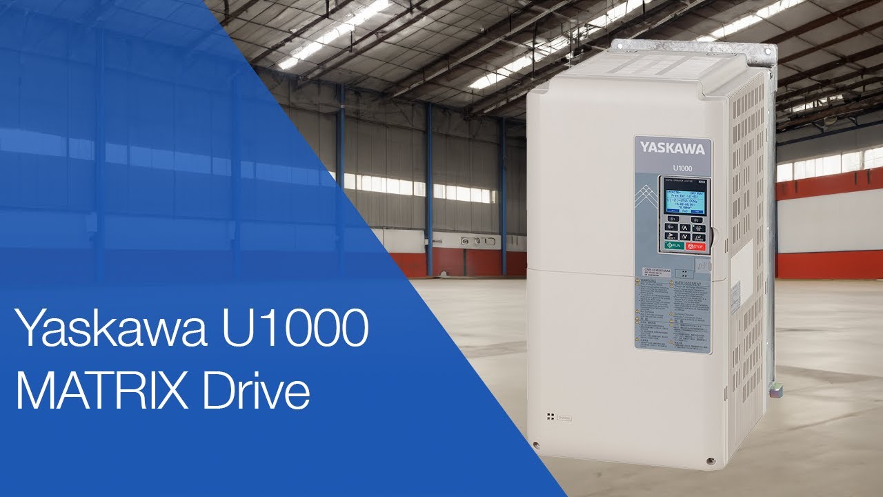 Yaskawa Drive U1000 Industrial MATRIX: Low Harmonic Regenerative Solution