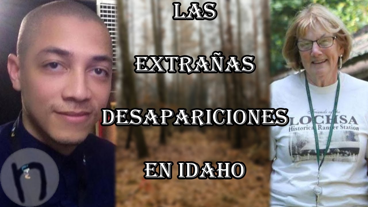 Las extrañas desapariciones en Idaho
