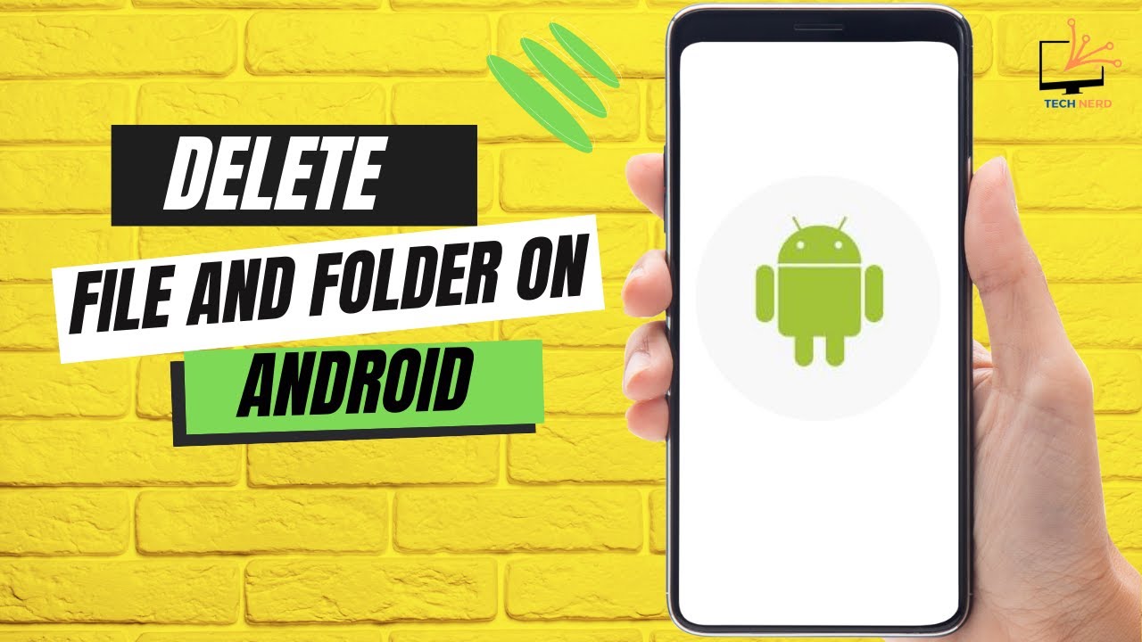 How to Delete File Folder on Android