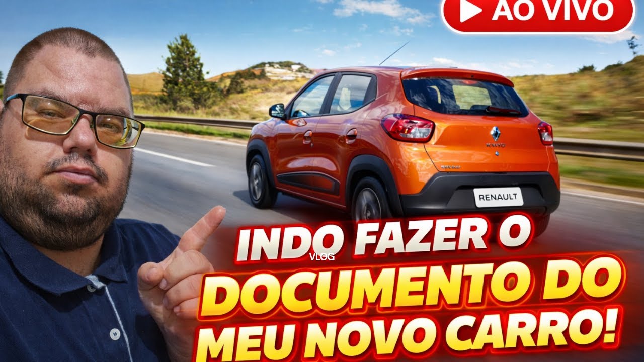 🚗 AO VIVO | Indo fazer o documento do meu NOVO carro… será que dá problema? 😱