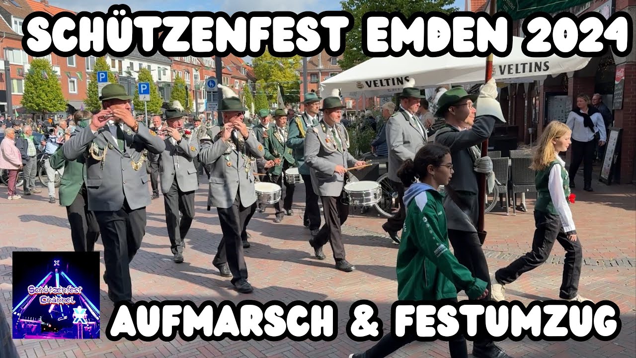 Schützenfest Emden 2024 - Aufmarsch & Festumzug