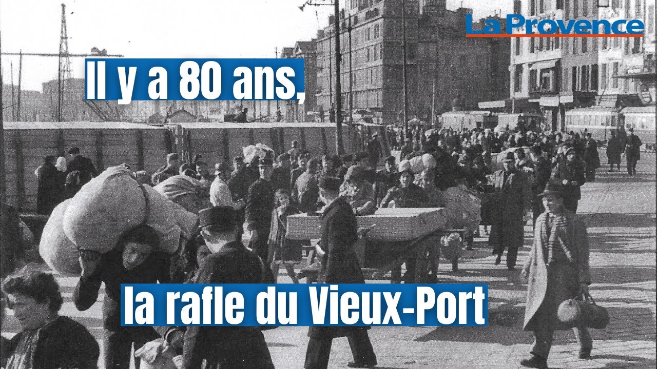 Rafle du Vieux-Port : il y a 80 ans, 20 000 Marseillais évacués de force, un quartier dynamité