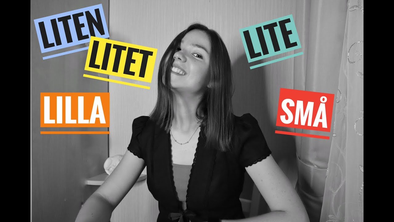 Smultron svenska: Liten, litet, små, lilla, lite