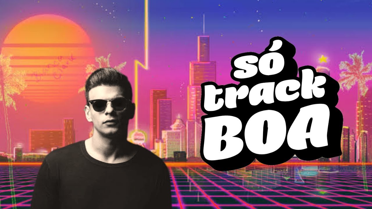 S&Oacute; TRACK BOA | LAN&Ccedil;AMENTOS 2021 & ANTIGAS | MAR&Ccedil;O | SET - Vintage Culture, KVSH & Alok.