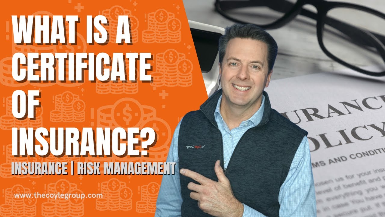 Certificate of Insurance | What Is It?
